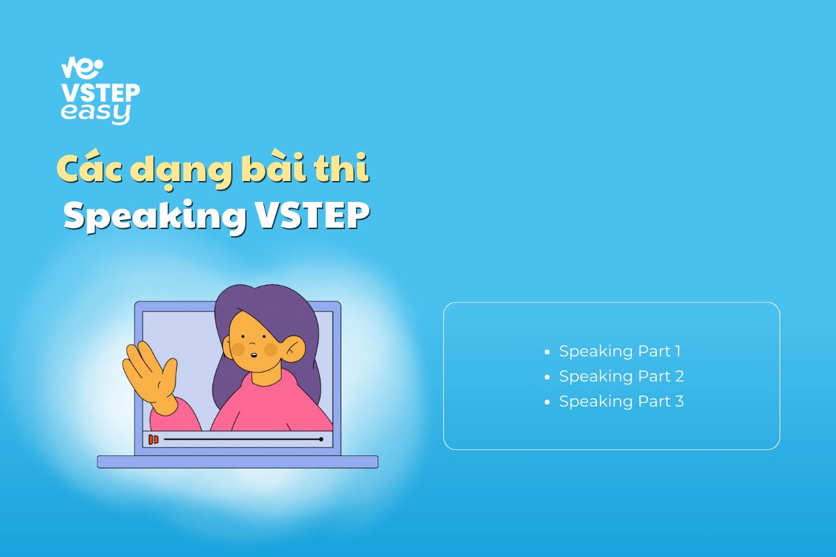 Cách làm chủ bài thi Speaking VSTEP