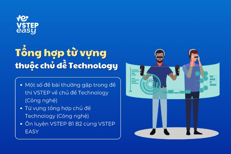 Tổng hợp từ vựng thuộc Technology (Công nghệ)