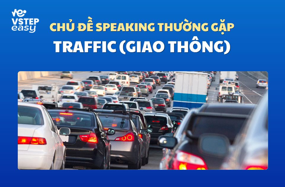 Chủ đề Traffic (Giao thông)