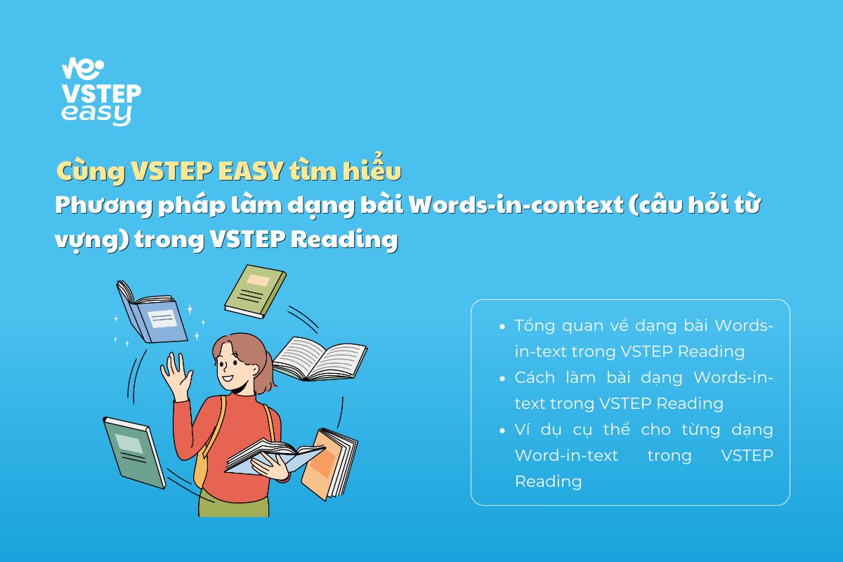 Phương pháp làm dạng bài Words-in-context (câu hỏi từ vựng) trong VSTEP Reading