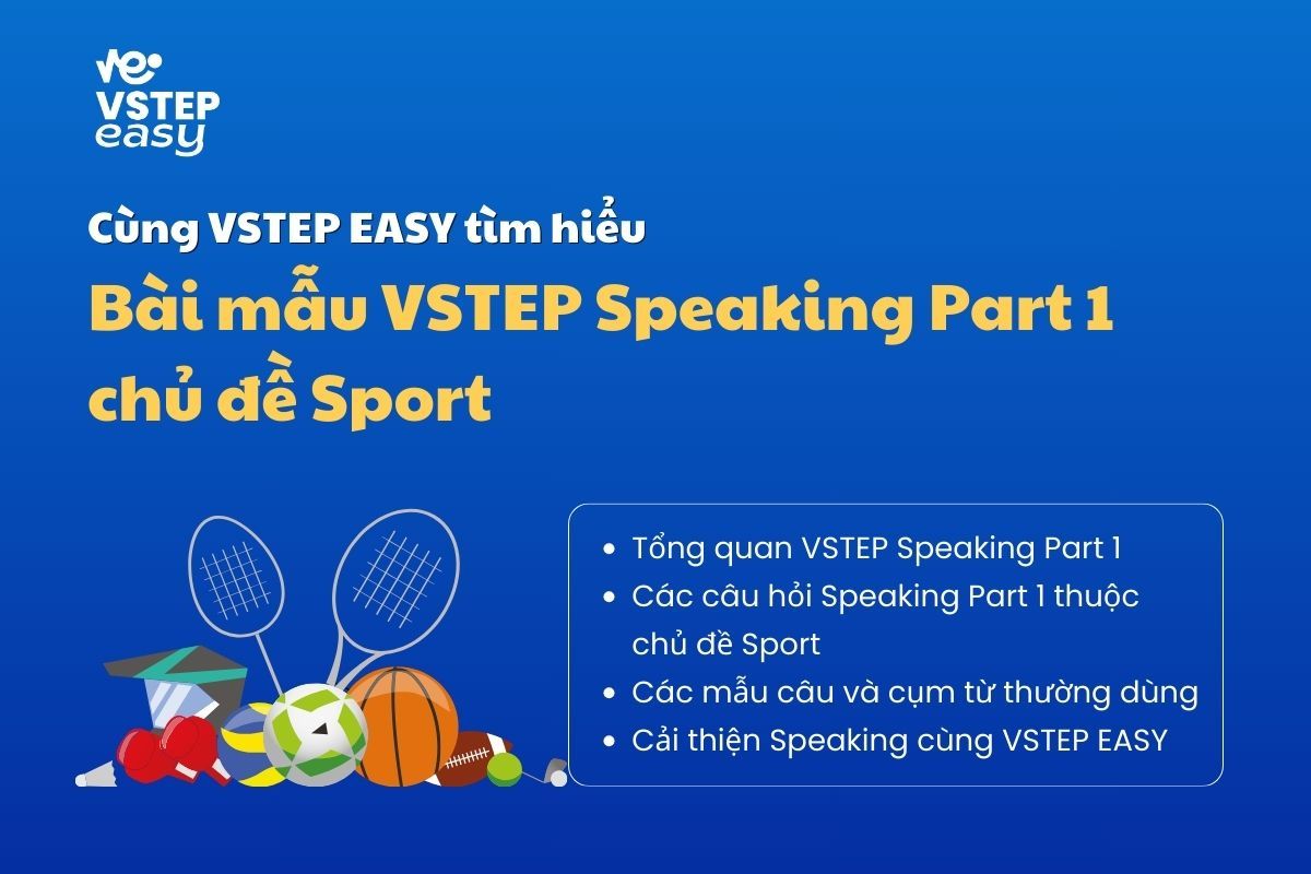 Bài mẫu VSTEP Speaking Part 1 chủ đề Sport