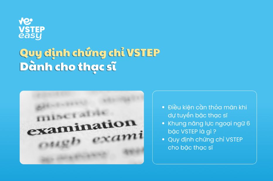 Quy định chứng chỉ VSTEP cho thạc sĩ