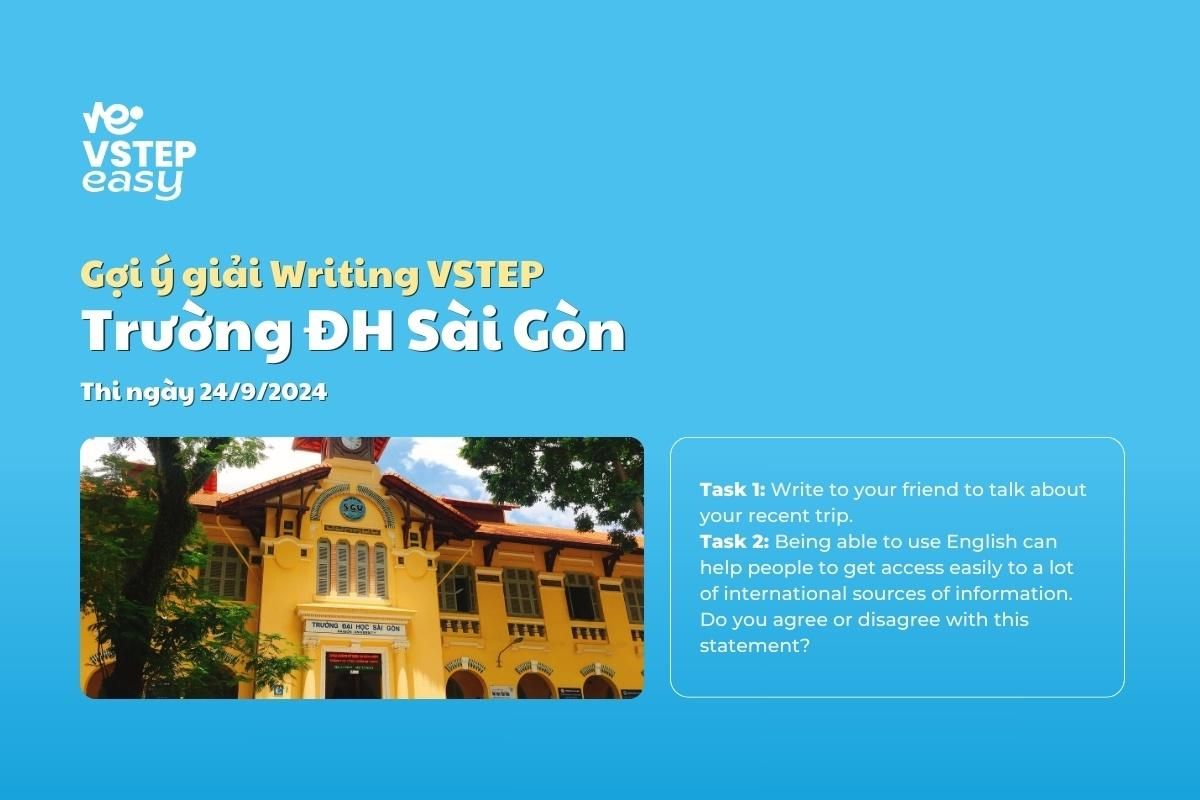 Chữa Đề Writing VSTEP Của Trường Đại Học Sài Gòn ngày 24/09/2022