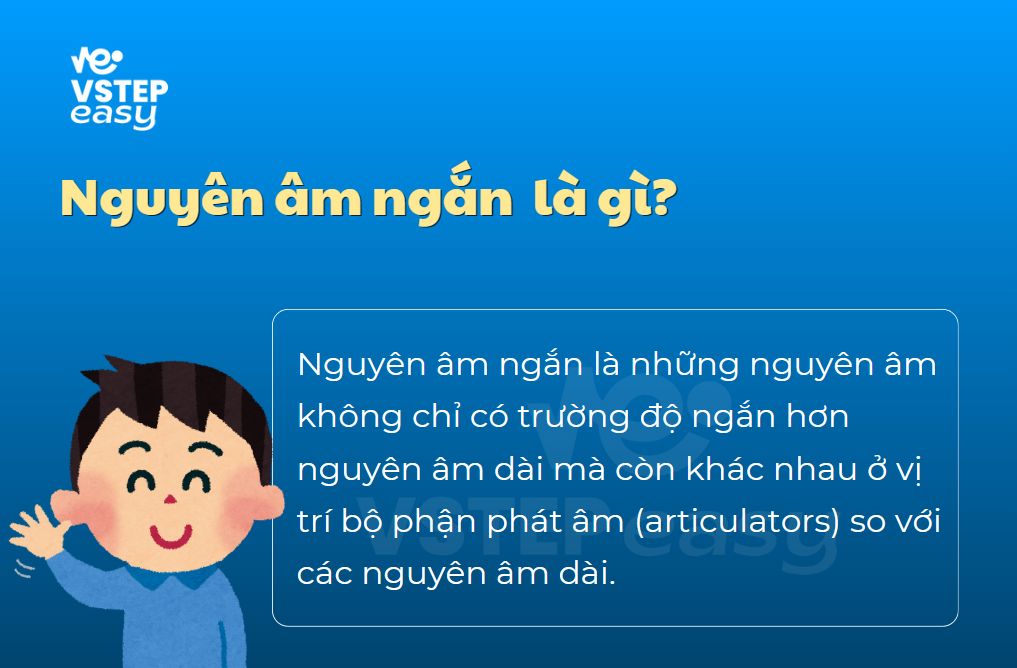 Nguyên âm ngắn là gì?