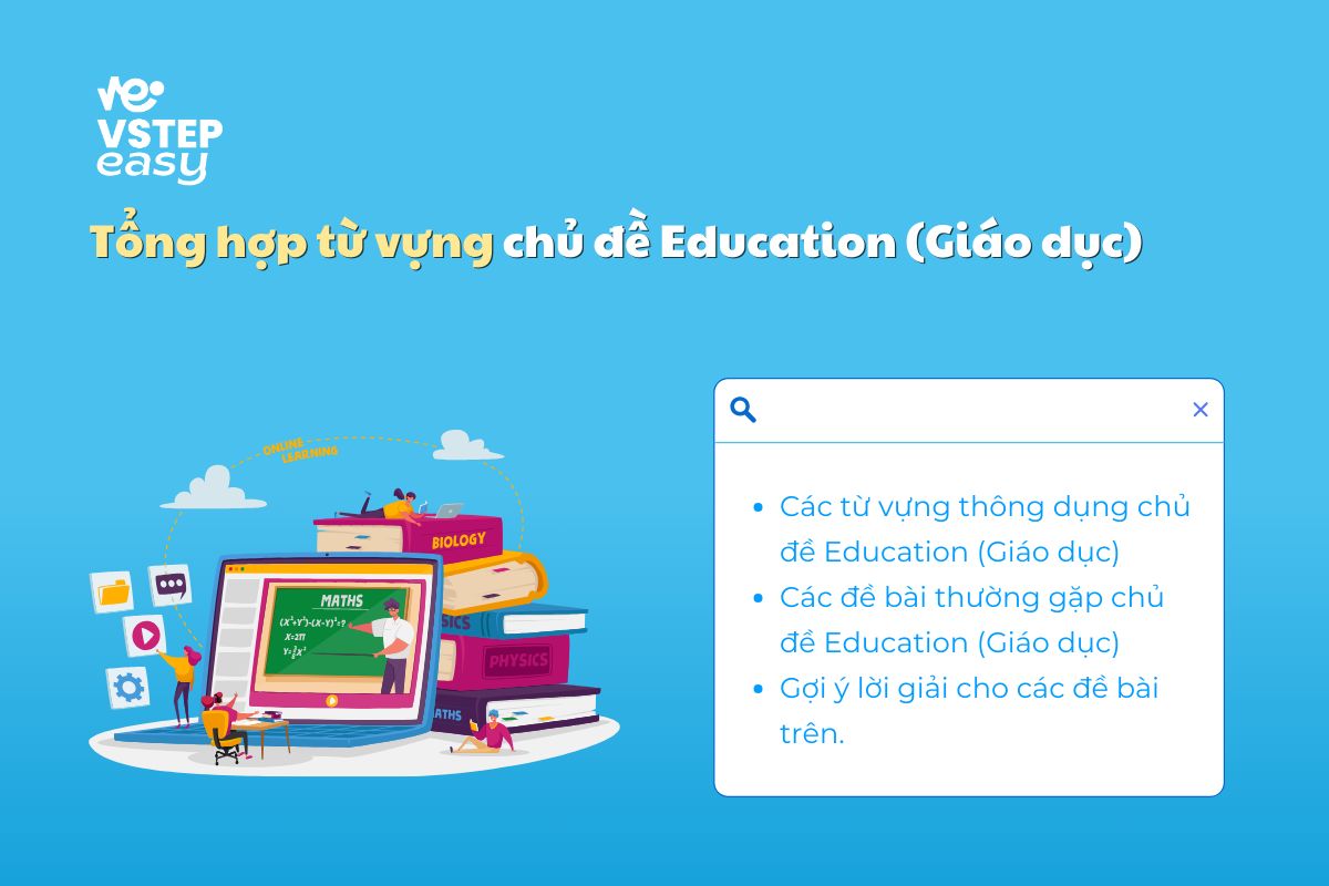 Tổng hợp từ vựng chủ đề Education (Giáo dục)