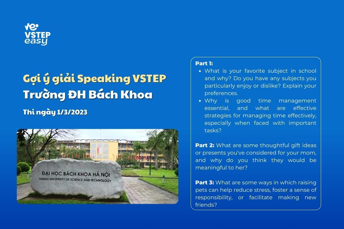 Chữa Đề Speaking VSTEP Trường ĐH Bách Khoa Hà Nội 1/3/2023