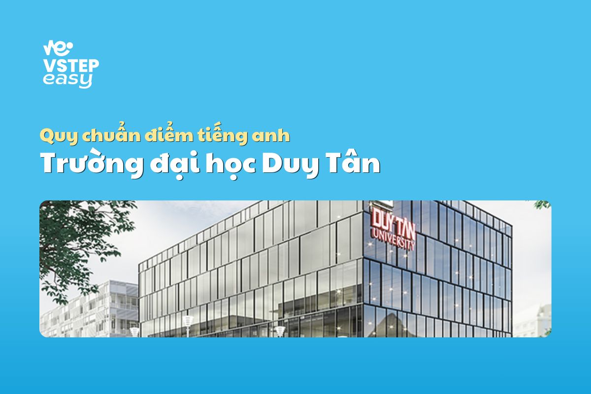 Quy chuẩn điểm tiếng anh tại Trường đại học Duy Tân