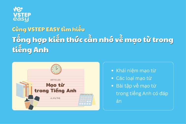 Tổng hợp kiến thức cần nhớ về mạo từ trong tiếng Anh