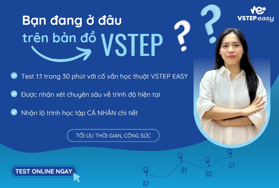 Bài test năng lực đầu vào VSTEP tại VSTEP EASY