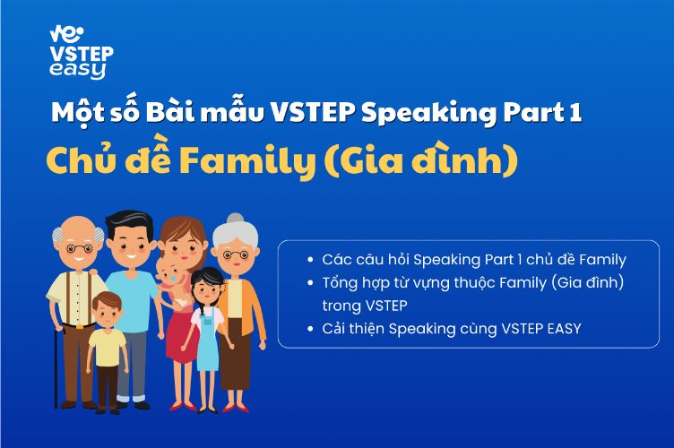 Bài mẫu VSTEP Speaking Part 1 chủ đề Family
