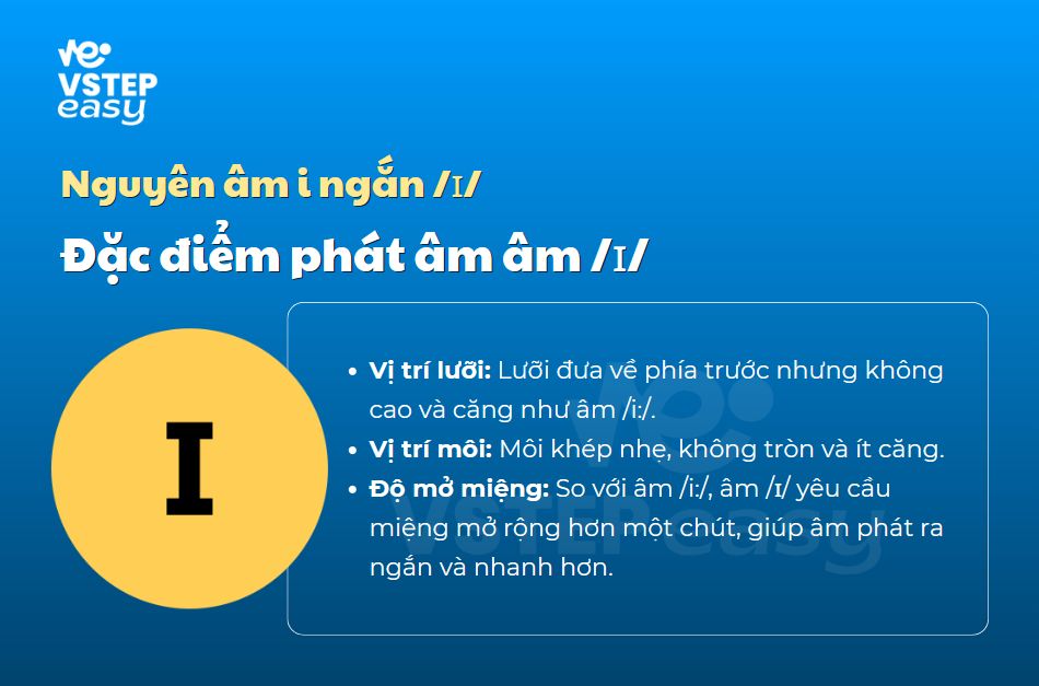Đặc điểm phát âm âm /ɪ/