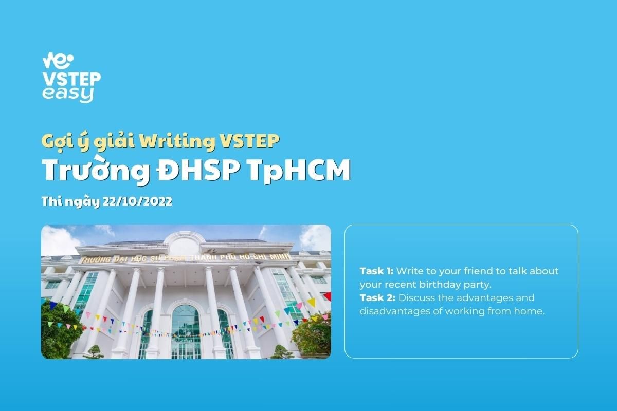 Chữa Đề Writing VSTEP Trường Đại Học Sư Phạm TPHCM Ngày 22/10/2022