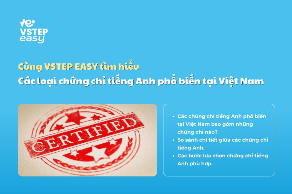 Các loại chứng chỉ tiếng Anh phổ biến tại Việt Nam 