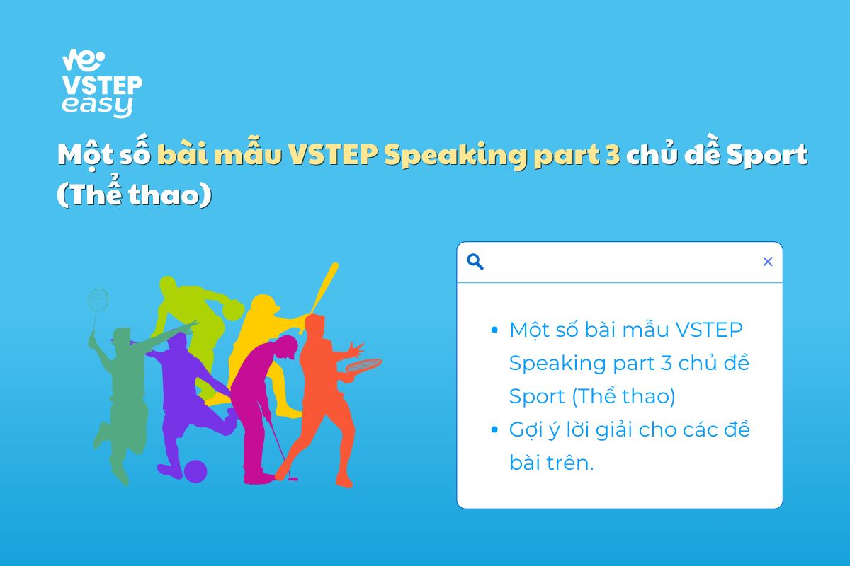 Bài mẫu VSTEP Speaking part 3 chủ đề Sport