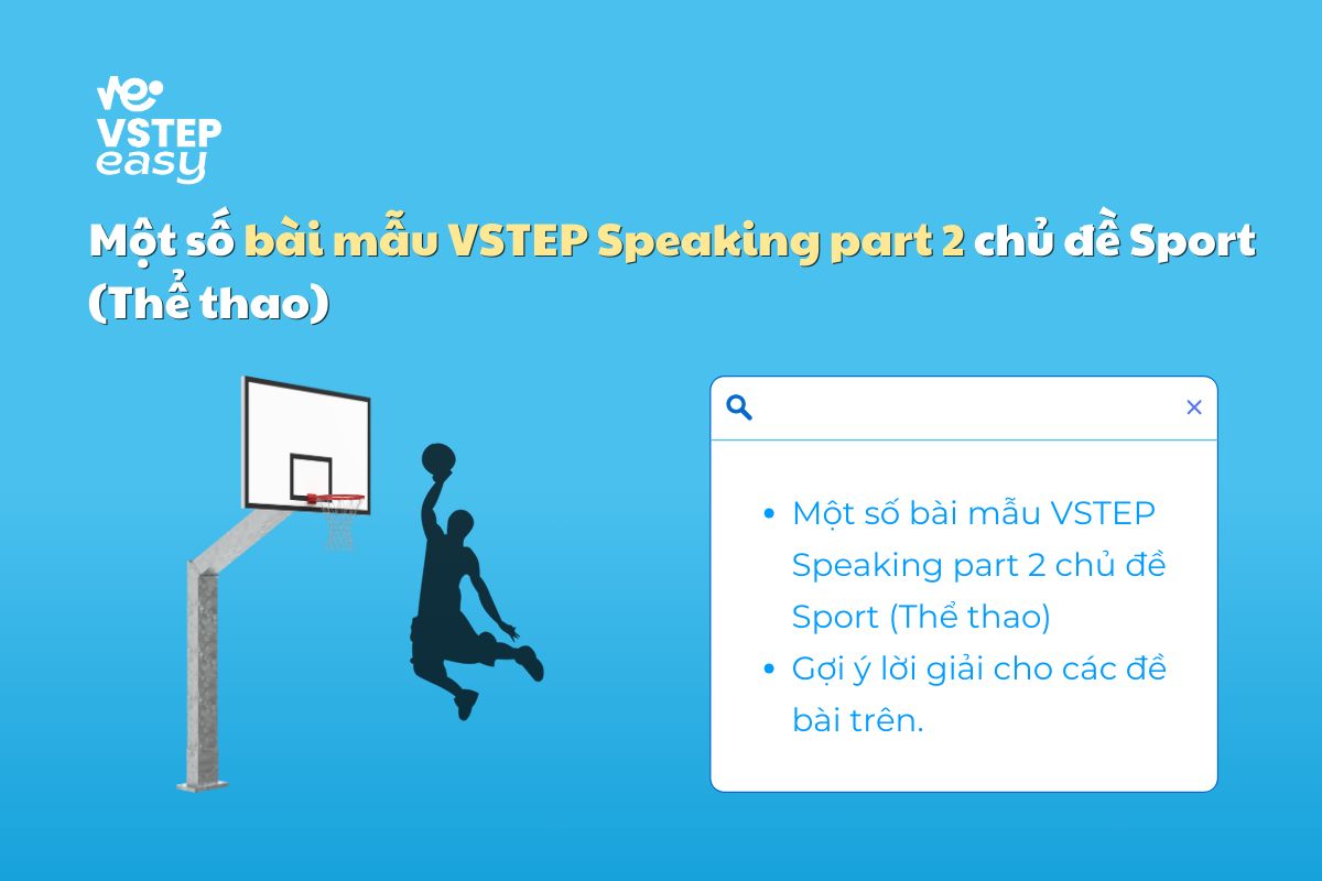 Bài mẫu VSTEP Speaking part 2 chủ đề Sport