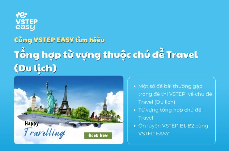 Tổng hợp từ vựng thuộc chủ đề Travel (Du lịch)
