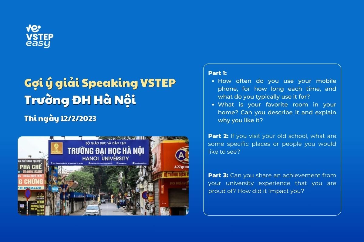Chữa Đề Speaking VSTEP Trường Đại Học Hà Nội 12/2/2023