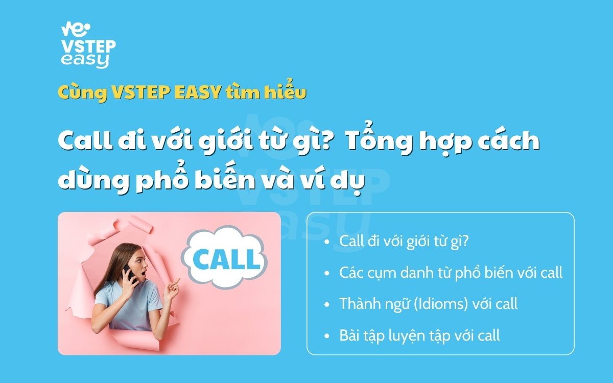 Call đi với giới từ gì? Tổng hợp cách dùng phổ biến và ví dụ