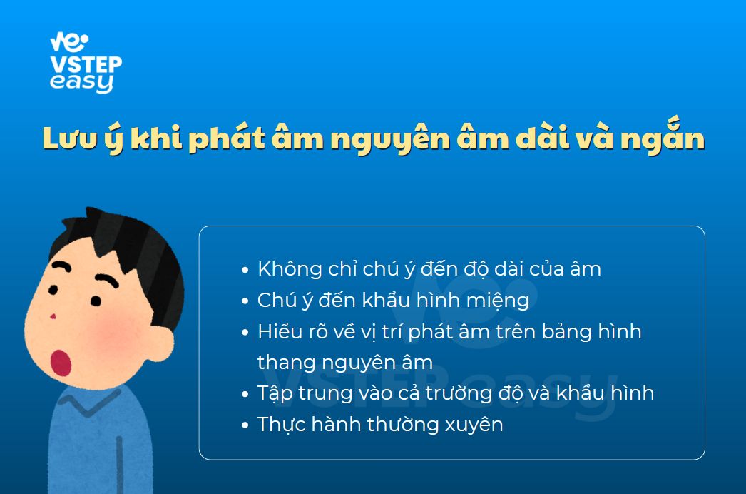Lưu ý khi phát âm nguyên âm dài và ngắn