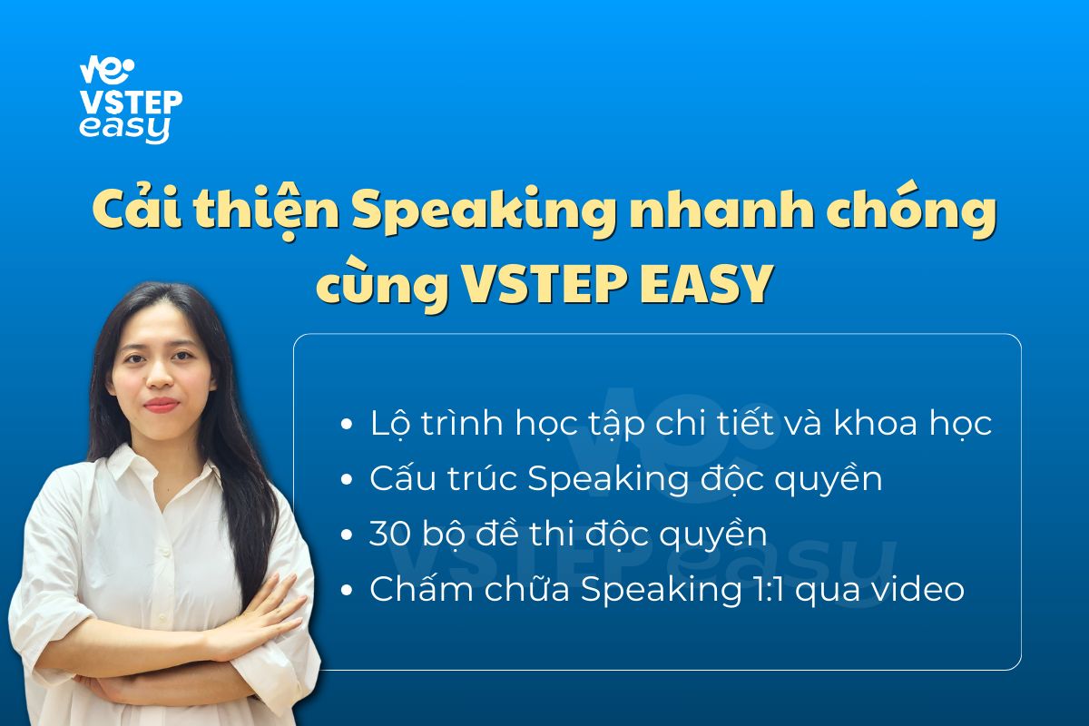 Ôn luyện VSTEP B1, B2 cùng VSTEP EASY