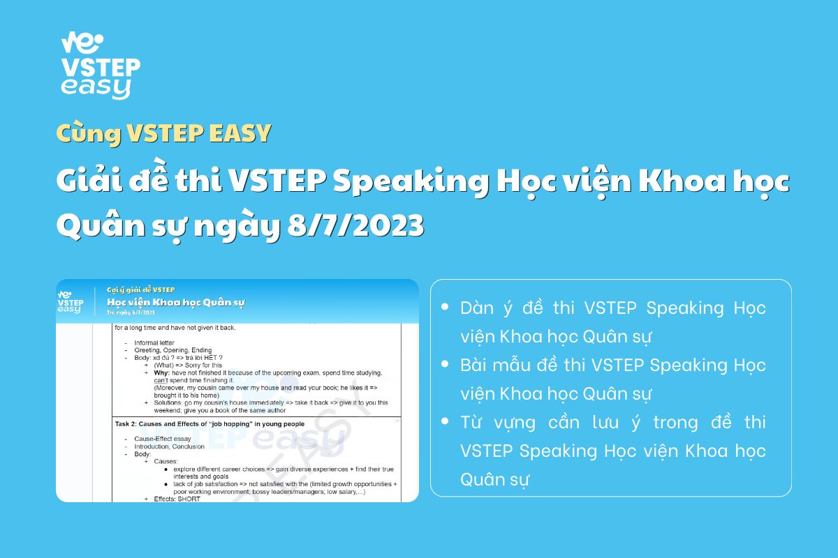 Giải đề VSTEP Speaking Học viện Khoa học Quân sự ngày 8/7/2023