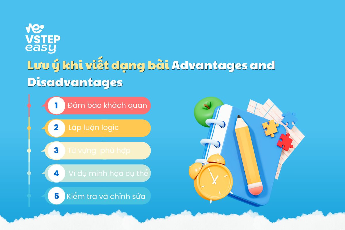 Lưu ý khi viết dạng Advantages and Disadvantages