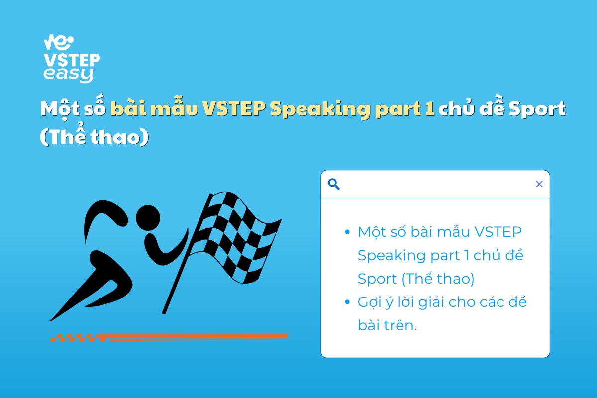 Bài mẫu VSTEP Speaking part 1 chủ đề Sport