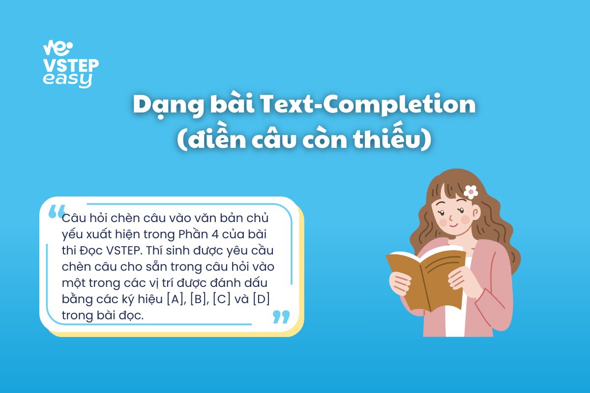 Dạng bài Text-Completion (điền câu còn thiếu) trong VSTEP Reading
