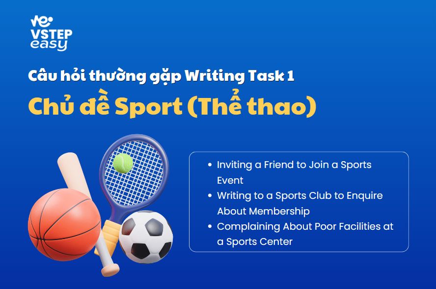 Đề bài thường gặp trong đề thi VSTEP Writing Task 1 chủ đề Sports