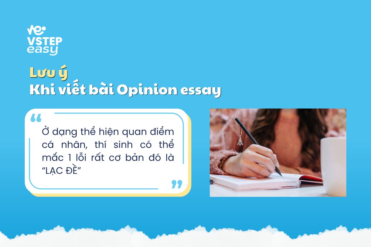 Lưu ý khi viết bài Opinion essay