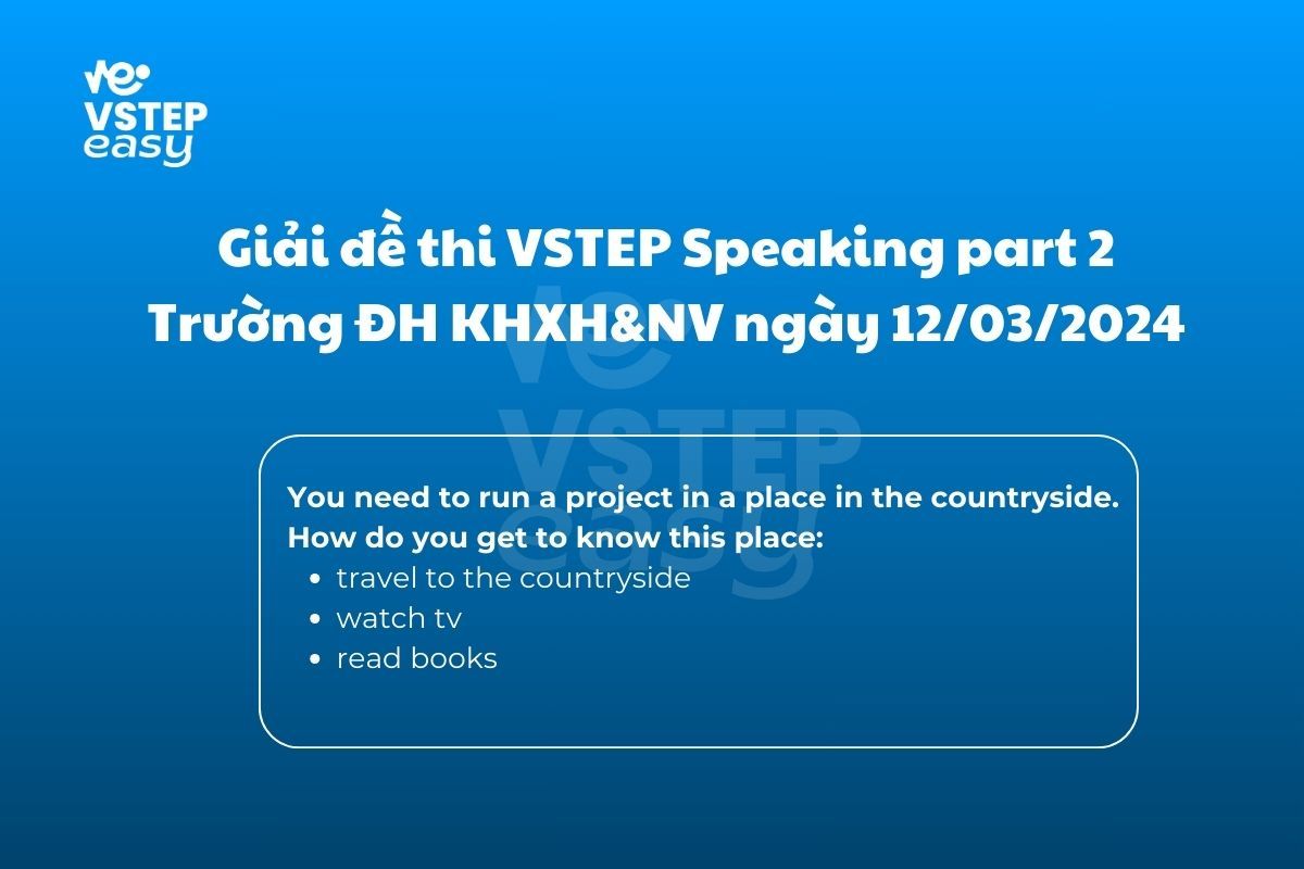 Đề thi VSTEP Speaking Part 2 USSH