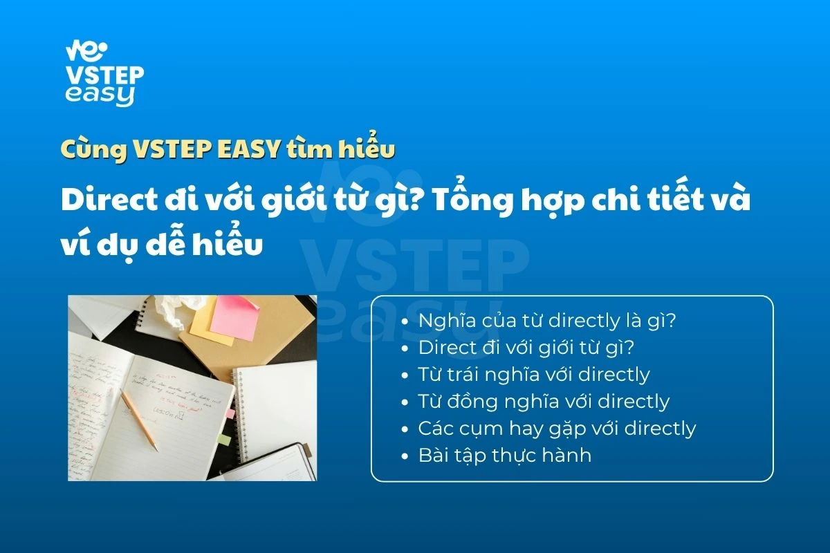 Direct đi với giới từ gì? Tổng hợp chi tiết và ví dụ dễ hiểu