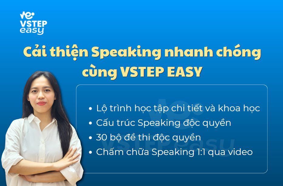  Cải thiện Speaking cùng VSTEP EASY