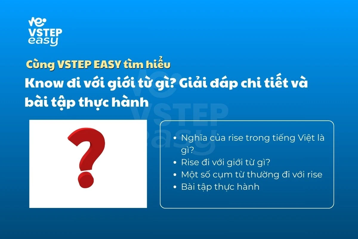 Rise đi với giới từ gì? Một số cụm từ thường đi cùng với rise