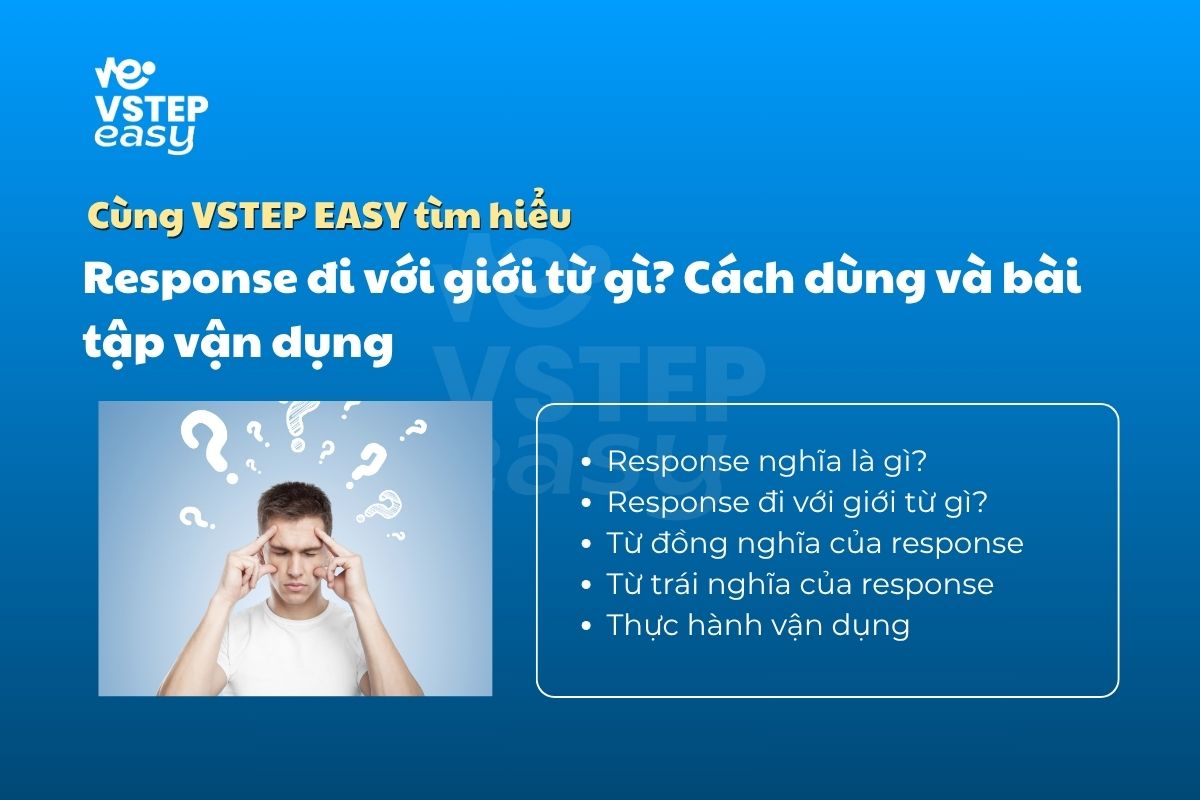 Response đi với giới từ gì? Cách dùng và bài tập vận dụng 