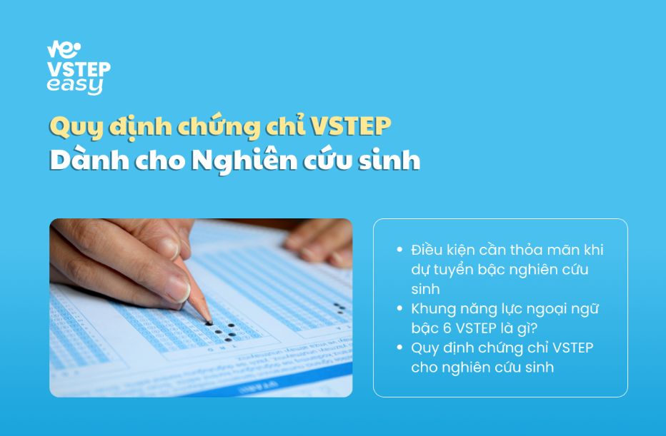 Quy định chứng chỉ VSTEP cho nghiên cứu sinh