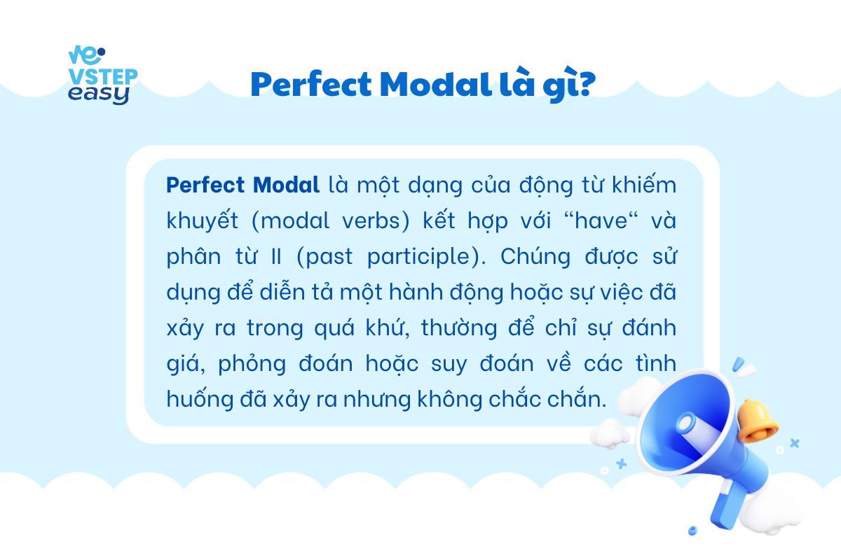 Perfect Modal là gì?