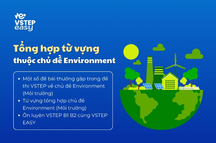 Tổng hợp từ vựng thuộc Environment (Môi trường)