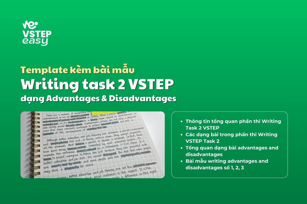 Template writing task 2 VSTEP dạng Advantages & Disadvantages
