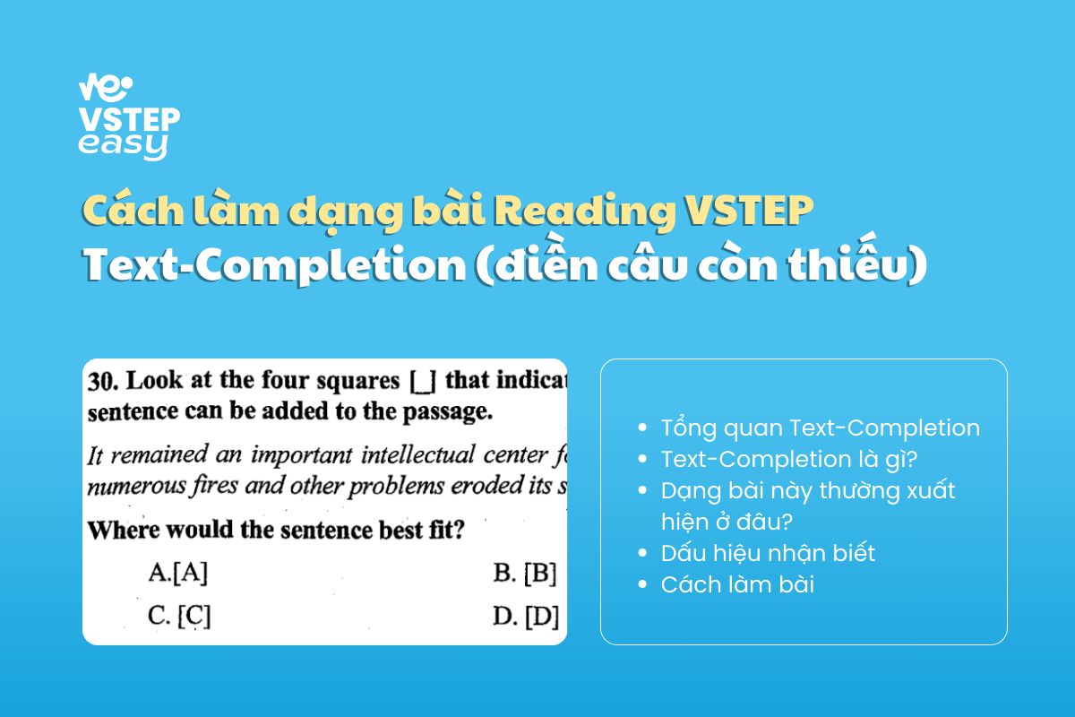 Cách làm dạng bài Text-Completion (dạng điền câu còn thiếu) trong VSTEP Reading