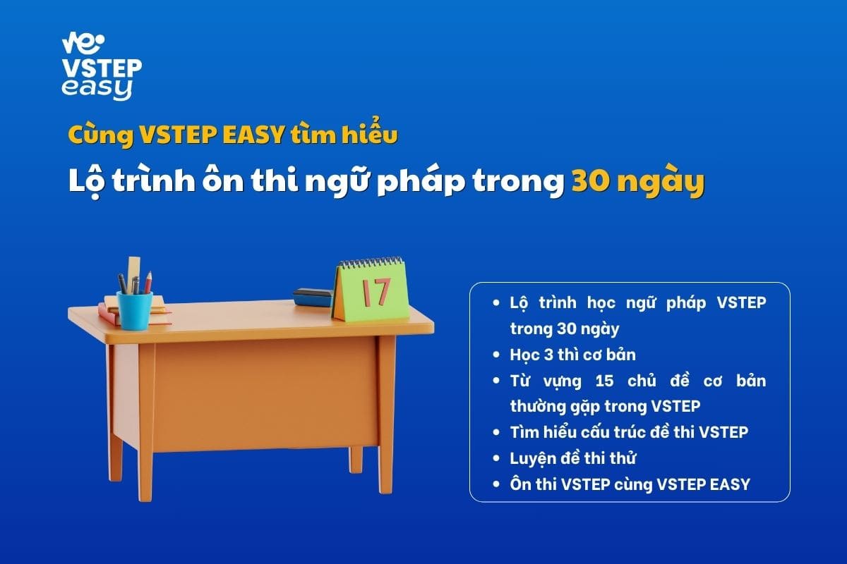 Lộ trình học ngữ pháp VSTEP trong 30 ngày nước rút