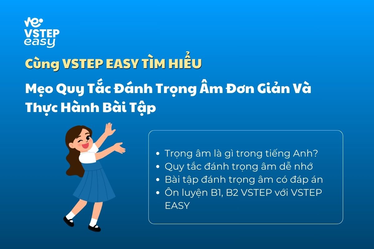 Mẹo Quy Tắc Đánh Trọng Âm Đơn Giản Và Thực Hành Bài Tập