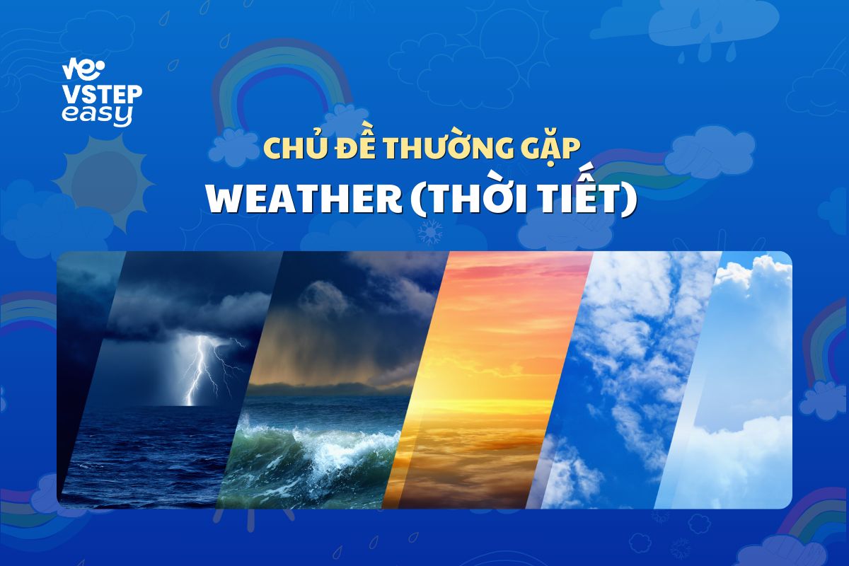 Chủ đề Weather (Thời tiết)